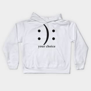 Your choice Kids Hoodie